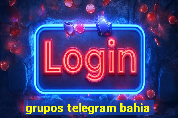 grupos telegram bahia